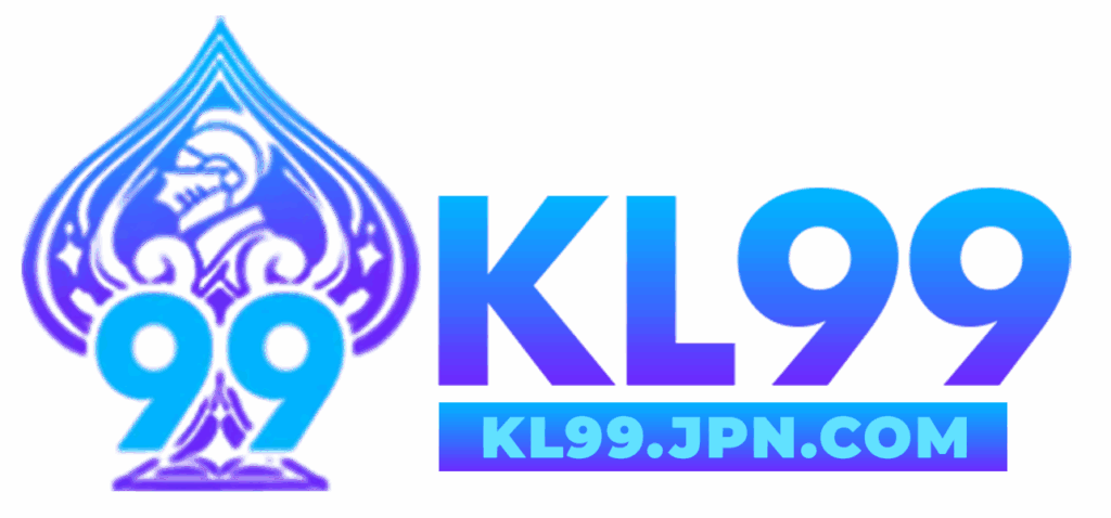 KL99 – CHÍNH THỨC UPDATE LINK VÀO KL99.COM | THƯỞNG NGAY 99K